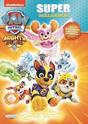 Paw Patrol Might Pups - Målarbok