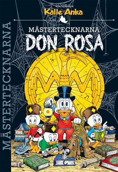 Mästertecknarna - Don Rosa