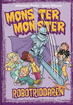 Monster Monster - Robotriddaren