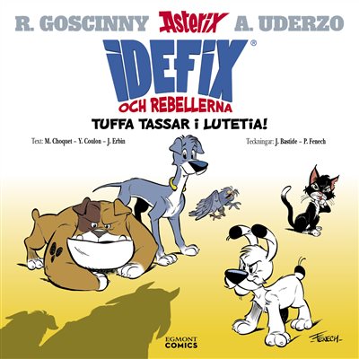 Asterix - Idefix och rebellerna